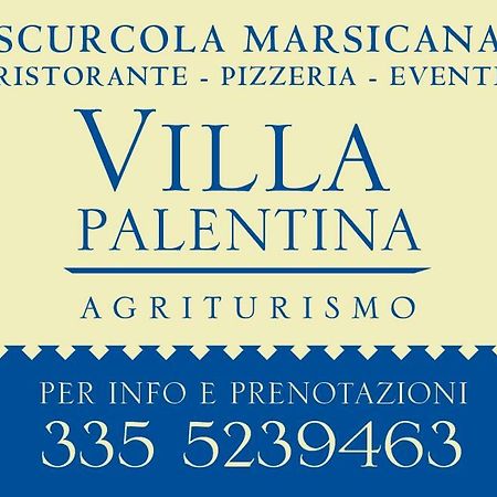 Agriturismo Villa Palentina Scurcola Marsicana Ngoại thất bức ảnh